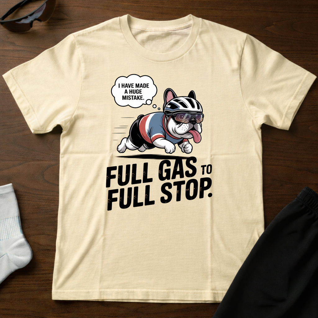Full Gas To Stop Tee