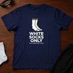 White Socks Only Tee